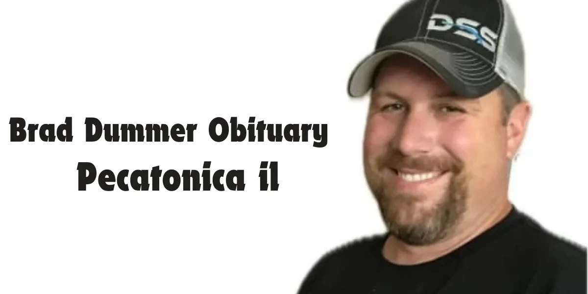 Brad Dummer Obituary Pecatonica il